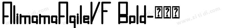 AlimamaAgileVF Bold字体转换